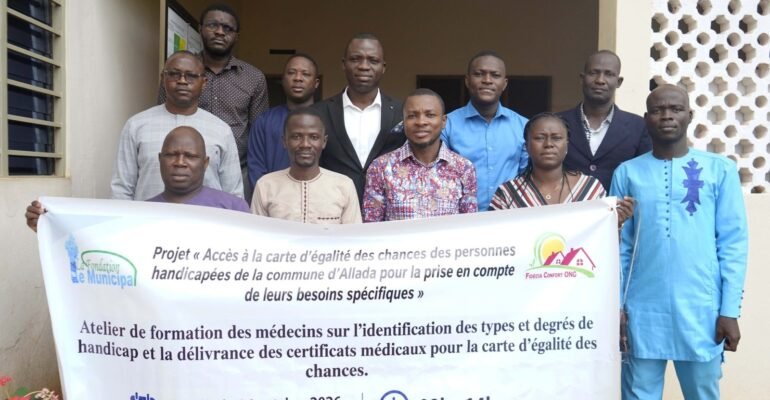 Accès à la carte d’égalité des chances des personnes handicapées à Allada :   Les médecins mieux outillés à l’évaluation des types et degrés de handicap, utile à la délivrance des certificats médicaux
